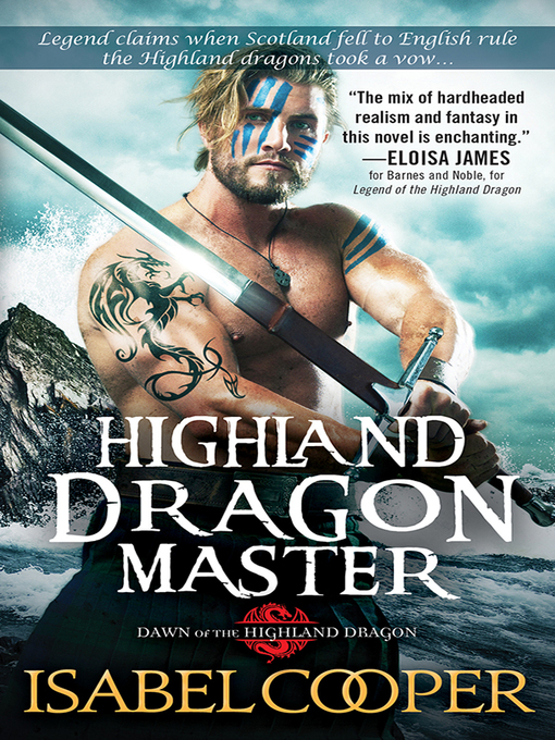 Title details for Highland Dragon Master by Isabel Cooper - Wait list